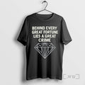 Officials Diamond Behind Every Great Fortune Lies A Great Crime