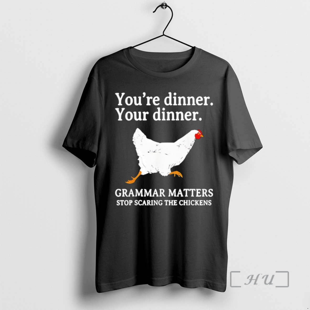 Officials Dont Scare Chickens Youre Dinner Your Dinner Grammar Matters Stop Scaring Chickens