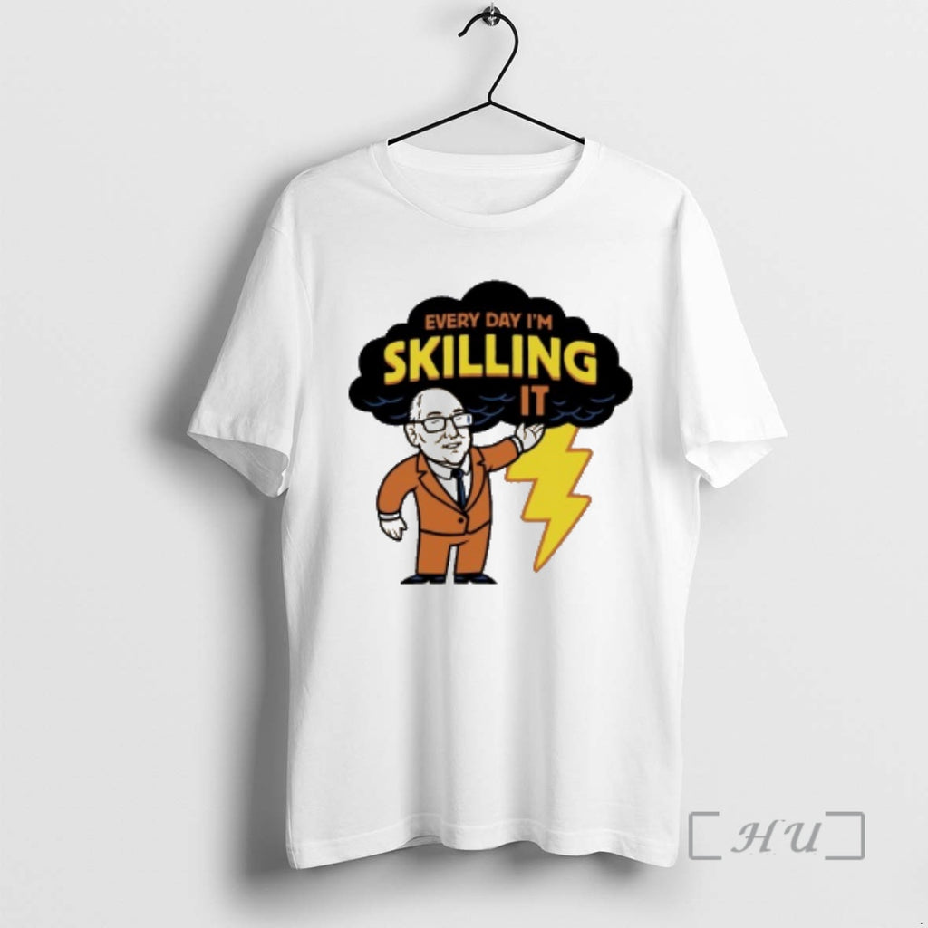 Officials Every Day Im Skilling It