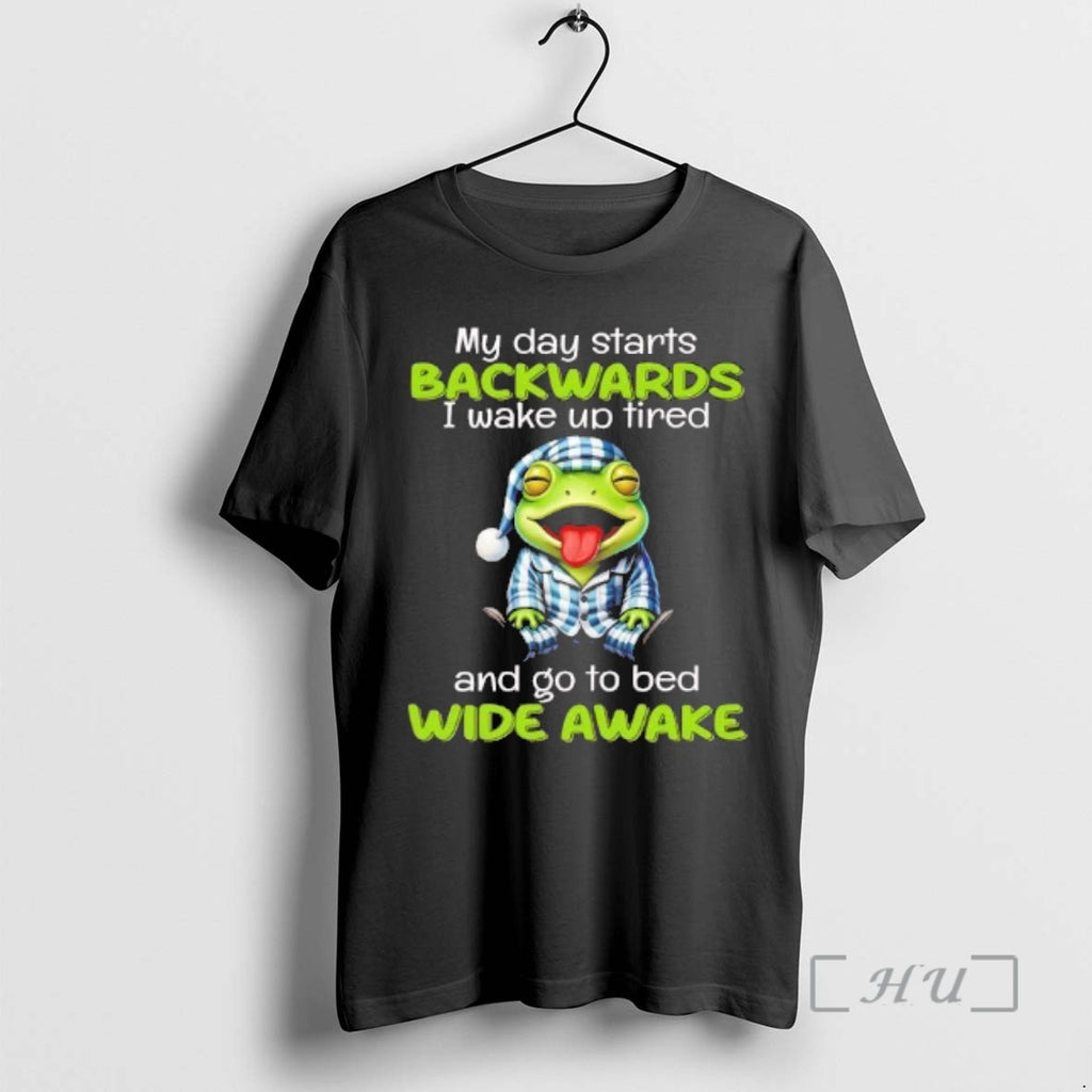 Officials Frog My Day Starts Backwards I Wake Up Tired