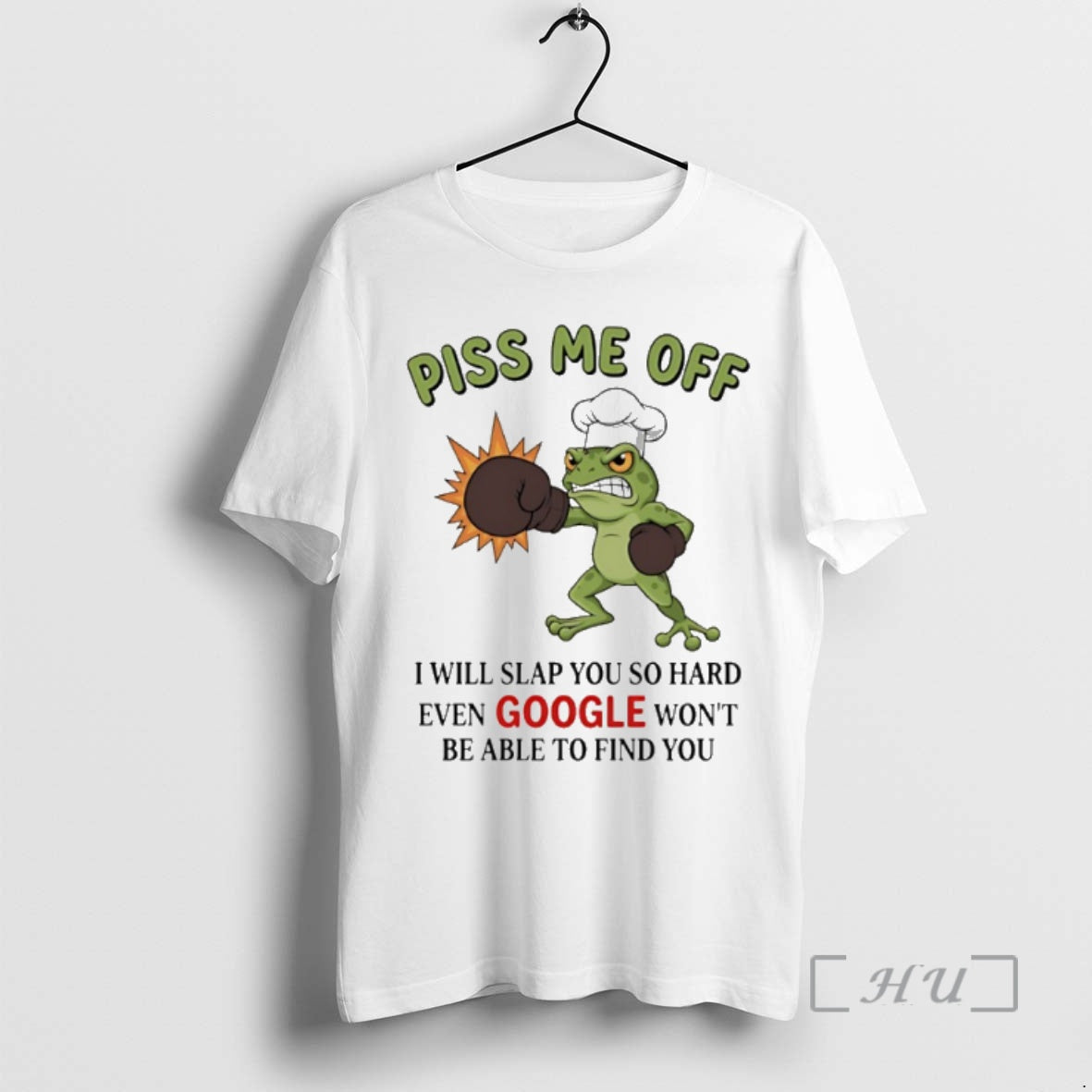 Officials Frog Piss Me Off I Will Slap You So Hard Even Google Wont Be