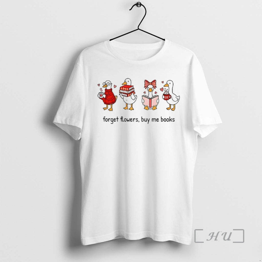 Officials Goose Valentine Bookish Forget Flowers Buy Me Books