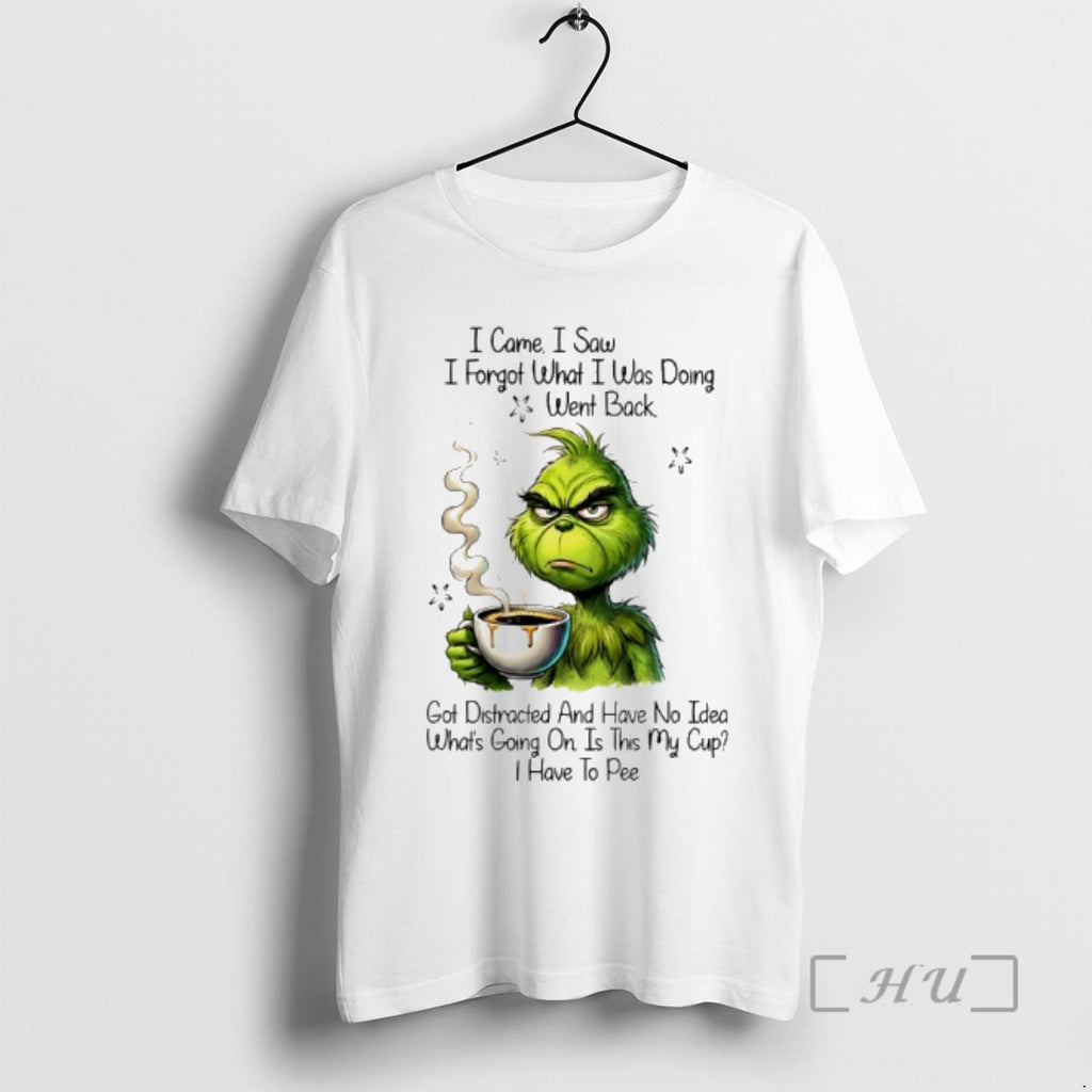Officials Grinch I Came I Saw I Forgot What I Was Doing Went Back Got