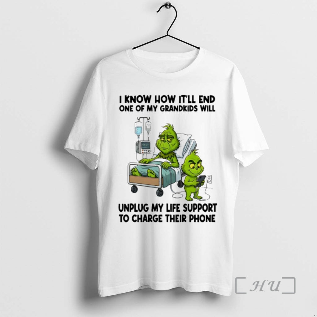 Officials Grinch I Know How Itll End One Of My Grandkids Will Unplug My Life
