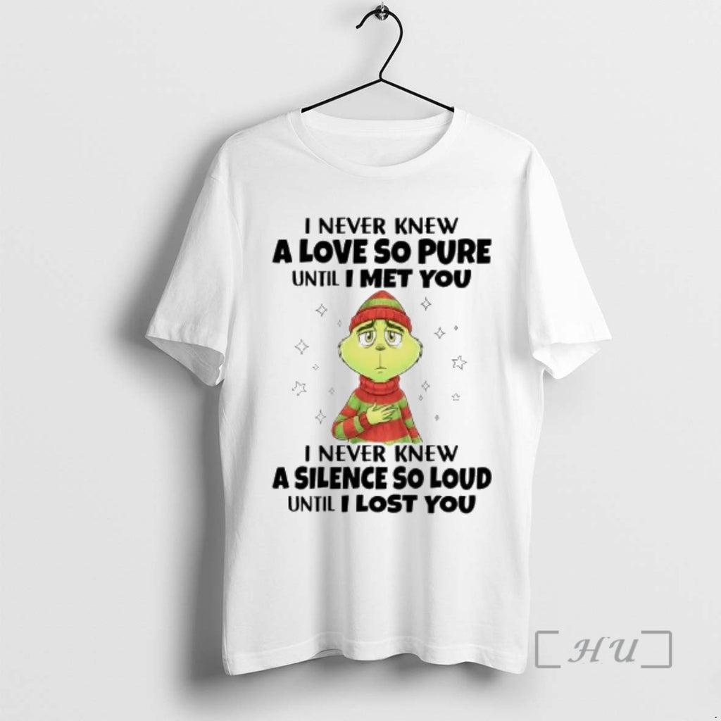 Officials Grinch I Never Knew A Love So Pure Until I Met You I Never