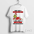 Officials Grinch Santa I Dont Have Resting Bitch Face I Am Just Bitch