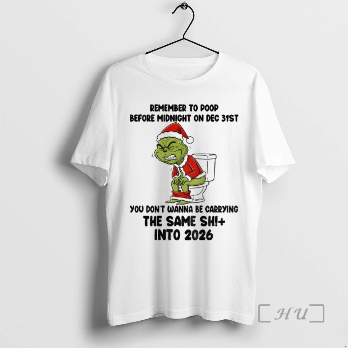 Officials Grinch Santa Remember Poop Before Midnight Dec 31st You Dont Wanna Be