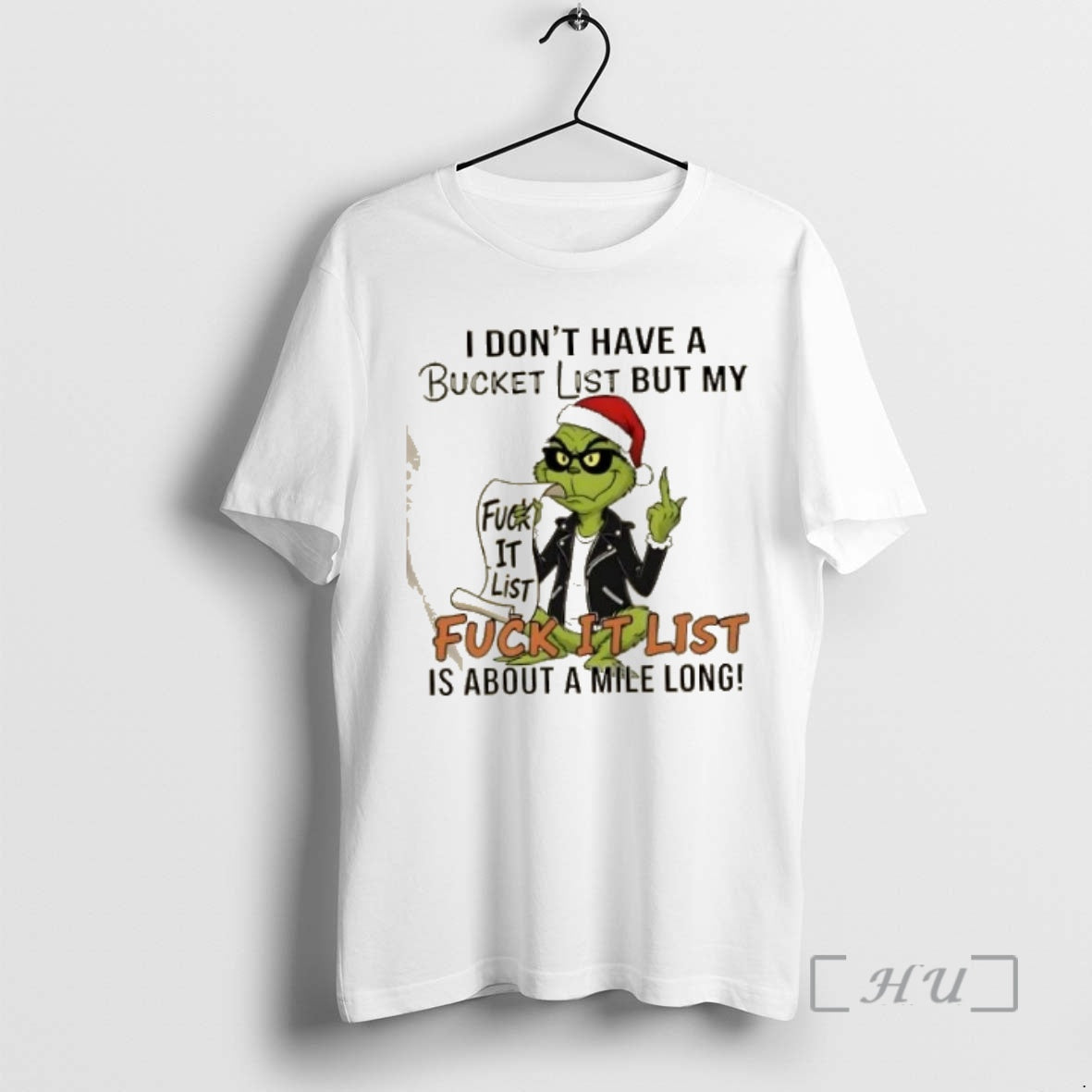 Officials Grinch Fuck List I Dont Have Bucket List But My Fuck