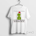 Officials Grinch If You Have Ever Done Me Wrong Just Know My Mom Knows