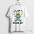 Officials Grinch Life Is Great When You Stay Away From Negative Jealous And Unhappy People