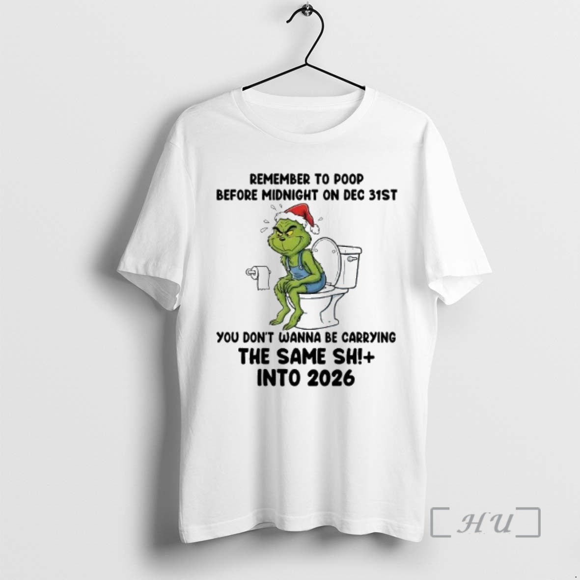Officials Grinch Remember Poop Before Midnight Dec 31st Same Shit 2026
