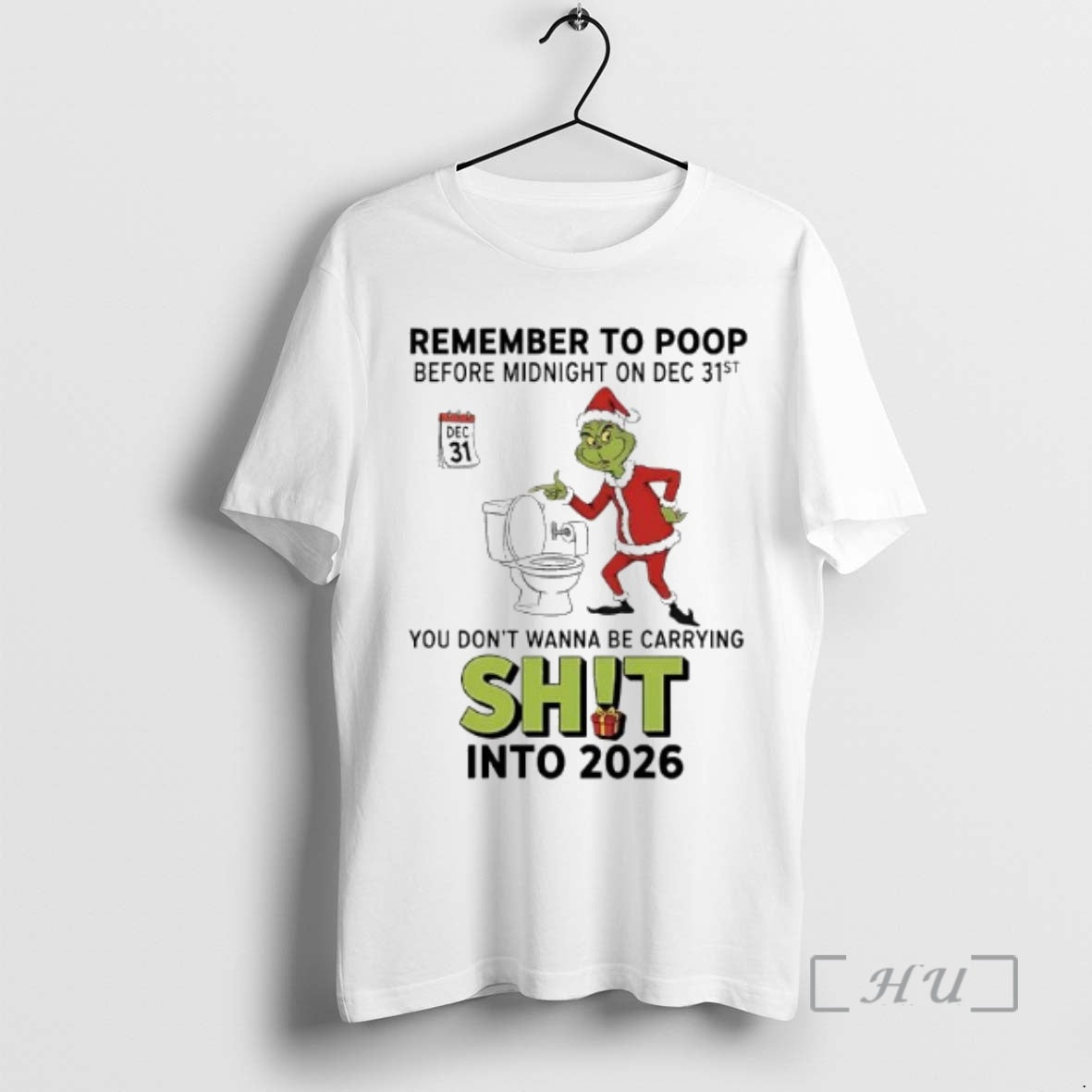 Officials Grinch Remember Poop Before Midnight Dec 31st Dec 31