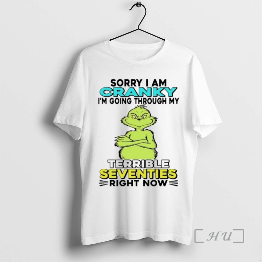 Officials Grinch Sorry I Am Cranky Im Going Through My Terrible Premium T Shirts Sweater