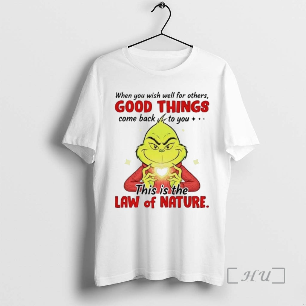 Officials Grinch When You Wish Well For Others Good Things Come Back Premium T Shirts