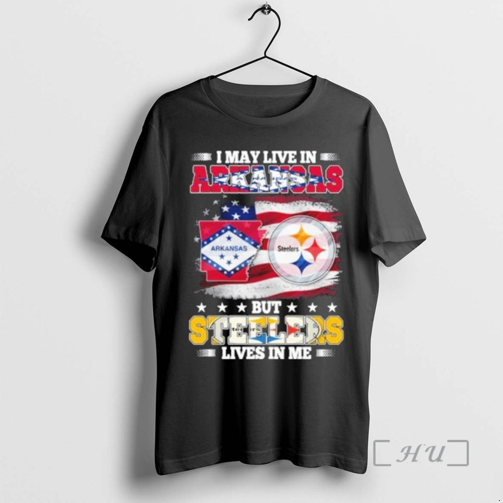 Officials I May Live In Arkansas But Steelers Lives In Me Premium T Shirts Sweater