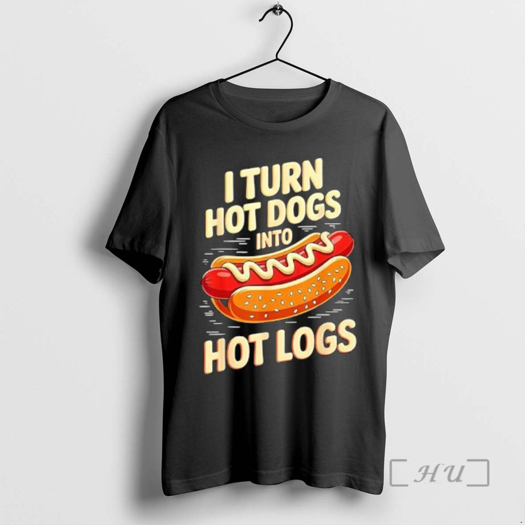 Officials I Turn Hot Dogs Into Hot Logs Graphic