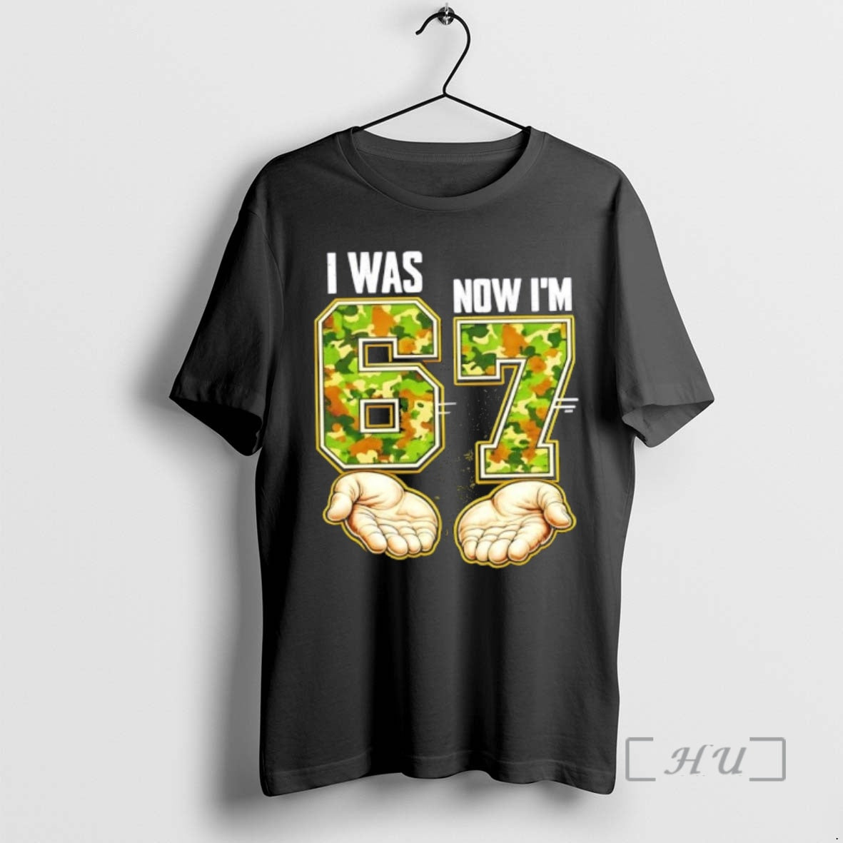Officials I Was 6 Now Im 7 6 7 Meme Camo