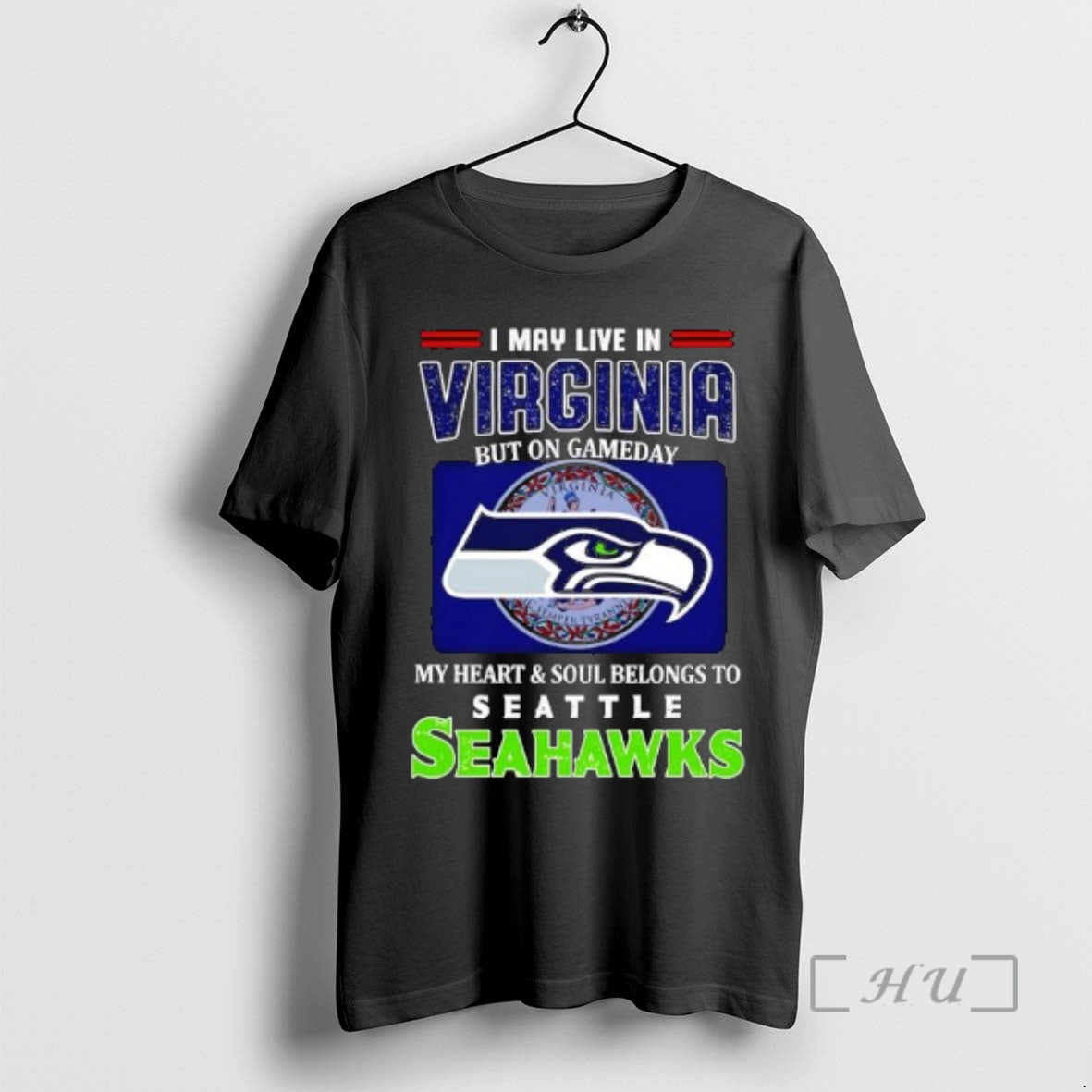 Officials I May Live Virginia But Gameday My Heart Soul Belongs Seattle
