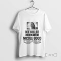 Officials Ice Killed Renee Nicole Good 37 Years Loved And Lost Premium T Shirts Sweater