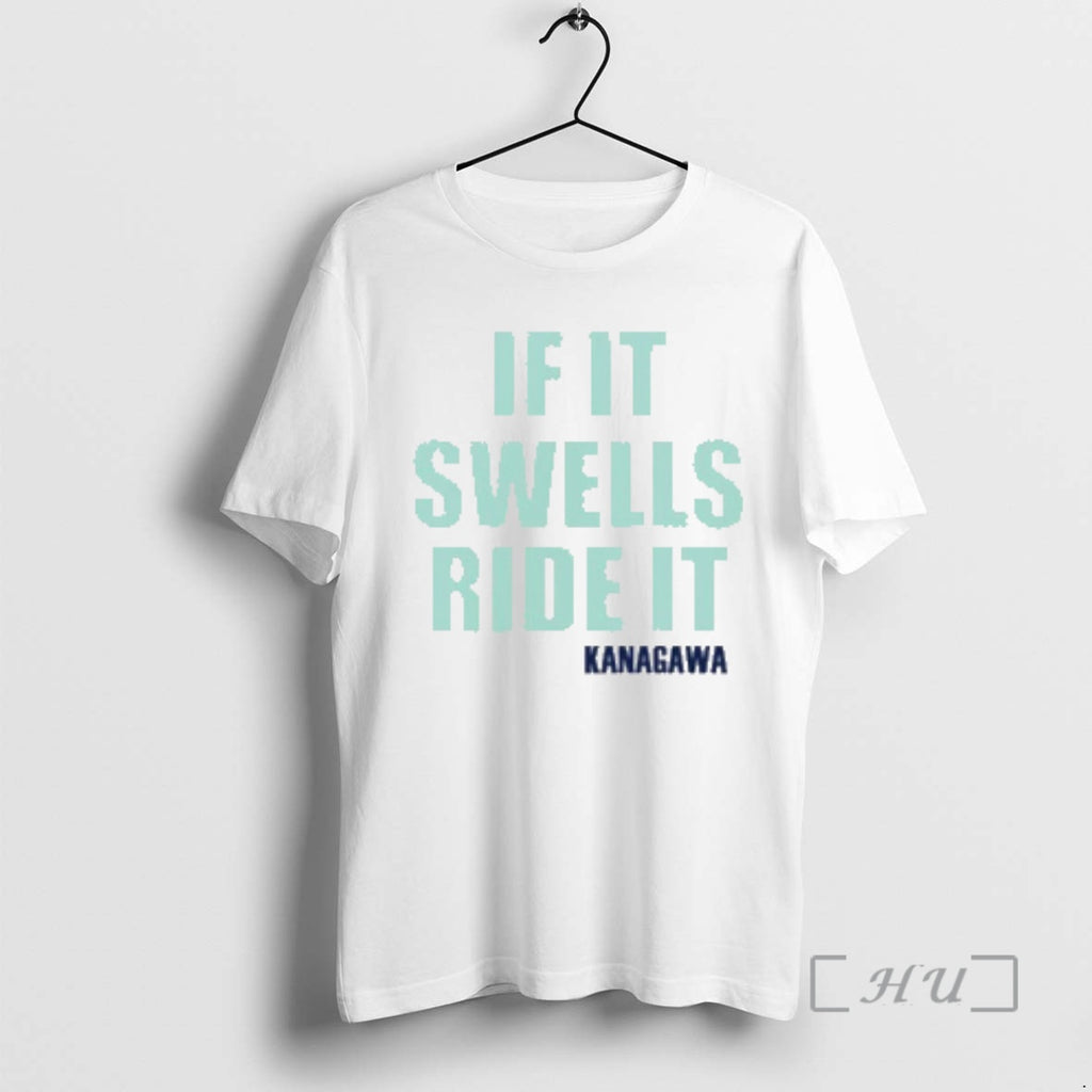 Officials If It Swells Ride It Kanagawa