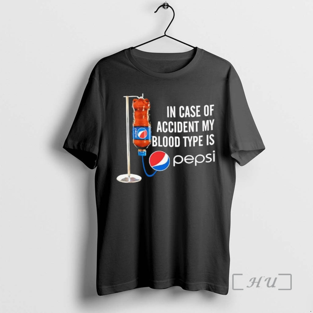 Officials In Case Of Accident My Blood Type Is Pepsi Graphic Premium T Shirts Sweater