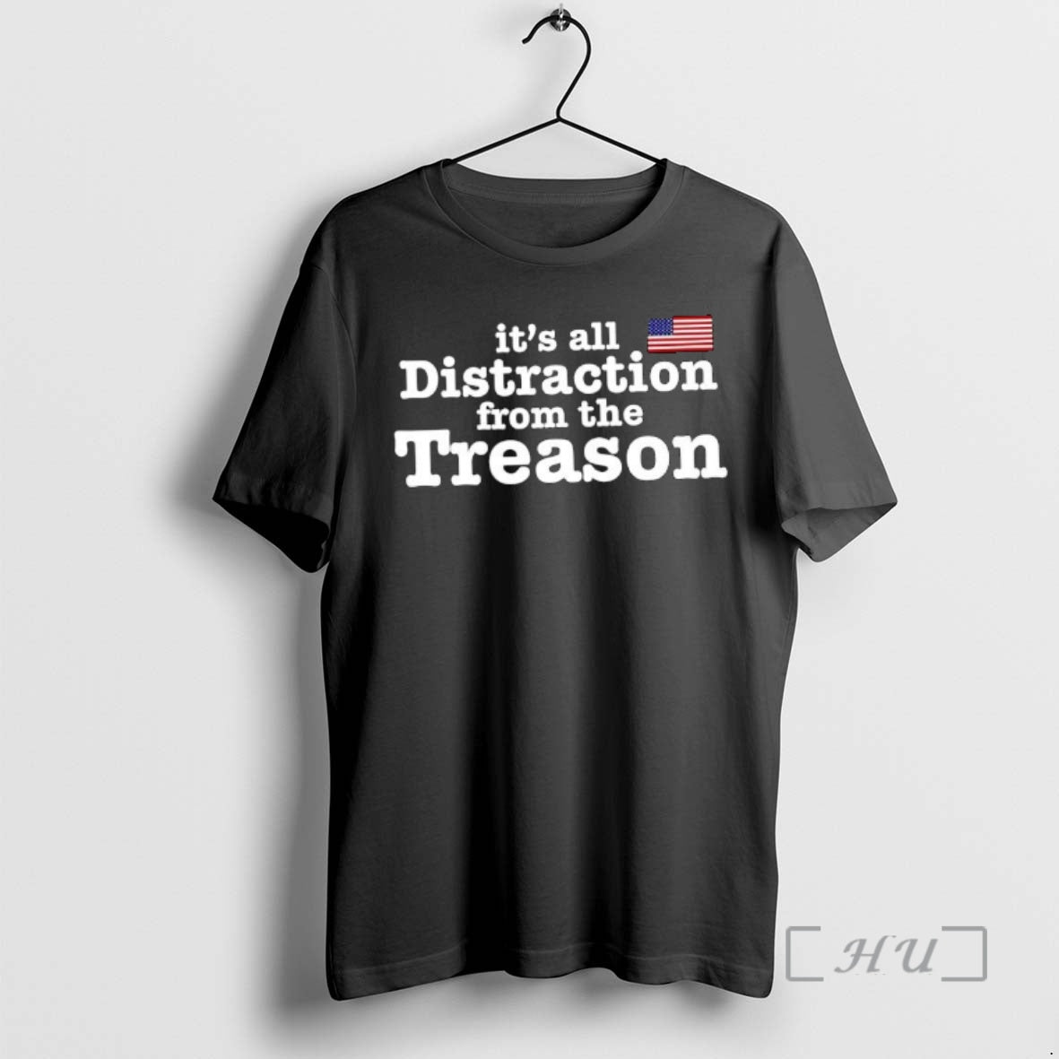 Officials All Distraction Treason American Flag