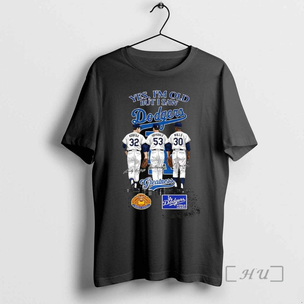 Officials Koufax Drysdale Wills Yes Im Old But I Saw Los Angeles Dodgers Greatness Signature
