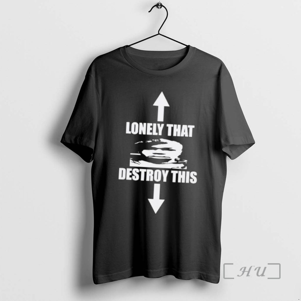 Officials Lonely That Destroy This Long Sleve Shirts Sweater