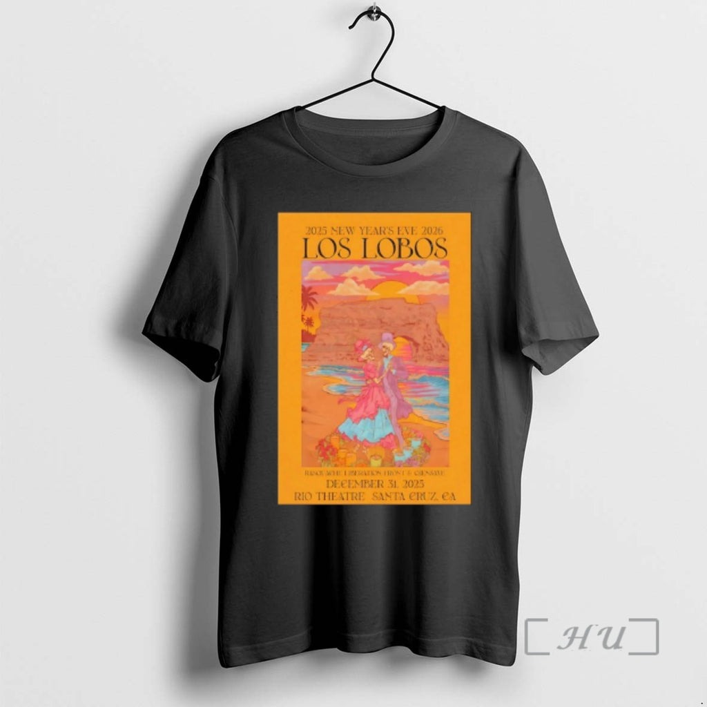 Officials Los Lobos Rio Theatre Santa Cruz Ca Dec 31 2025 Premium T Shirts Sweater