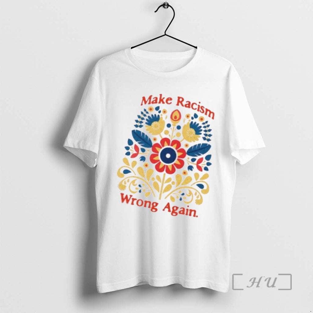 Officials Make Racism Wrong Again Floral Colors