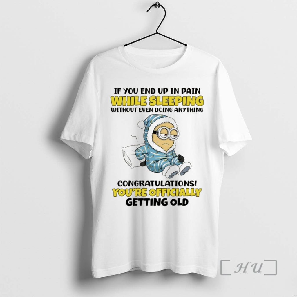 Officials Minion If You End Up In Pain While Sleeping Without Even Doing Anything Premium