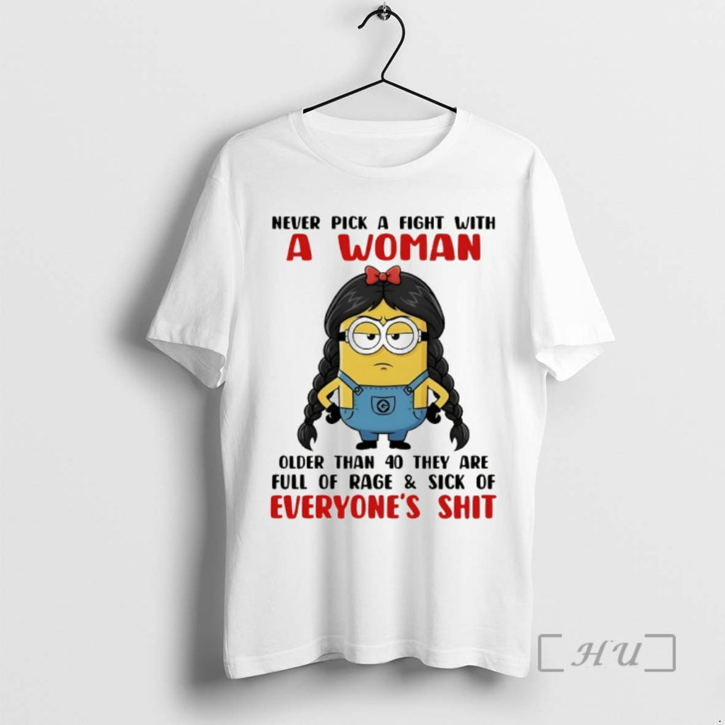 Officials Minion Never Pick A Fight With A Woman Older Than 40 They Are Full