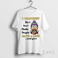 Officials Minions I Crochet So I Dont Choke People Save Life
