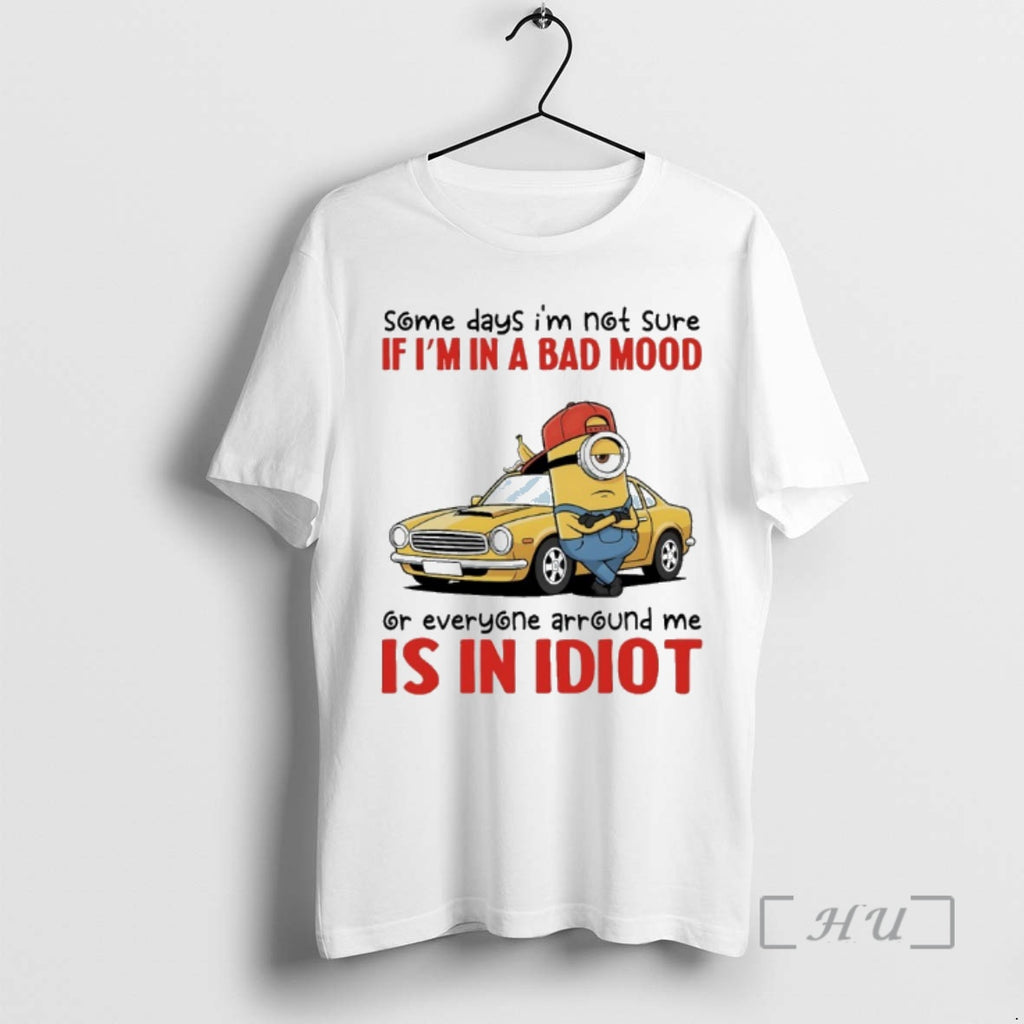 Officials Minions Car Some Days Im Not Sure If Im In A Bad Mood Or