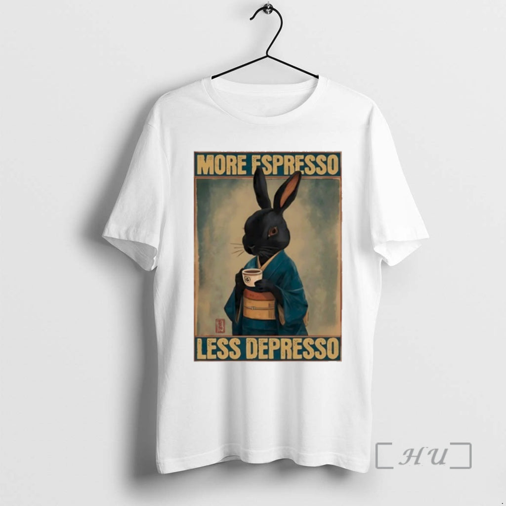 Officials More Espresso Less Depresso Rabbit