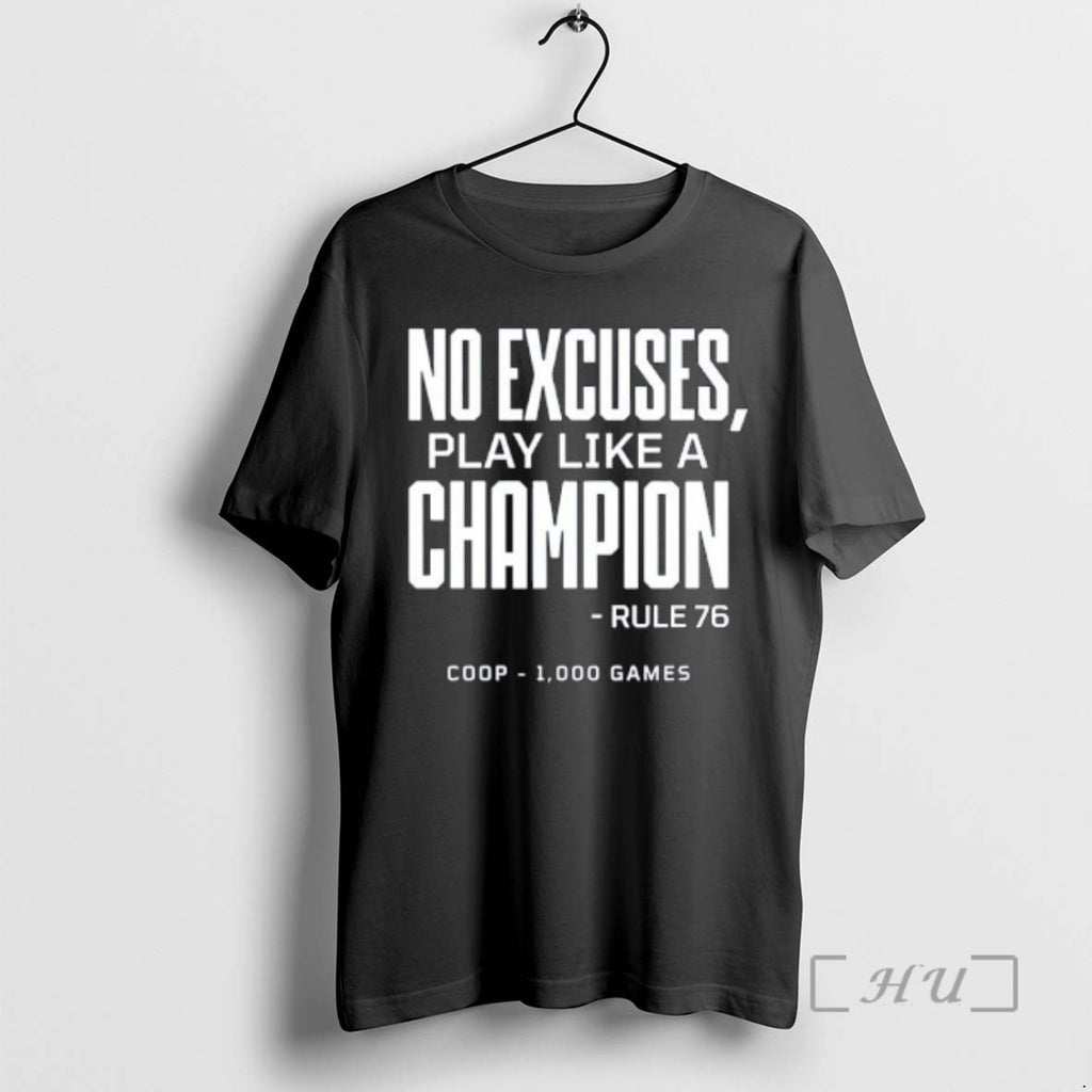 Officials No Excuses Play Like A Champion Rule 76 Tampa Bay Lightning Jon Cooper 1000