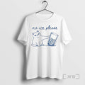 Officials No Ice Please Cute Cat