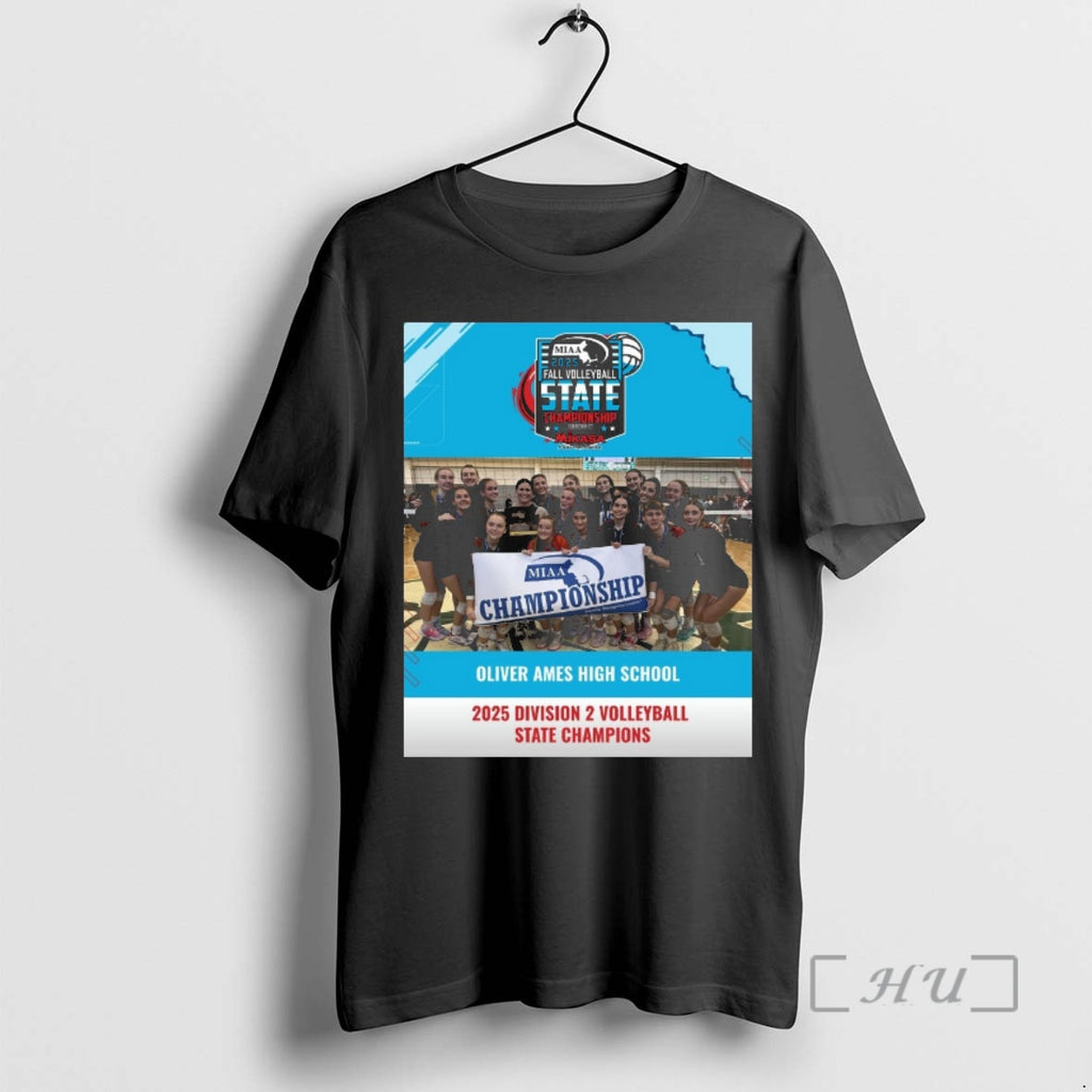 Officials Oliver Ames High School 2025 Division 2 Volleyball State Champions Premium T Shirts Sweater