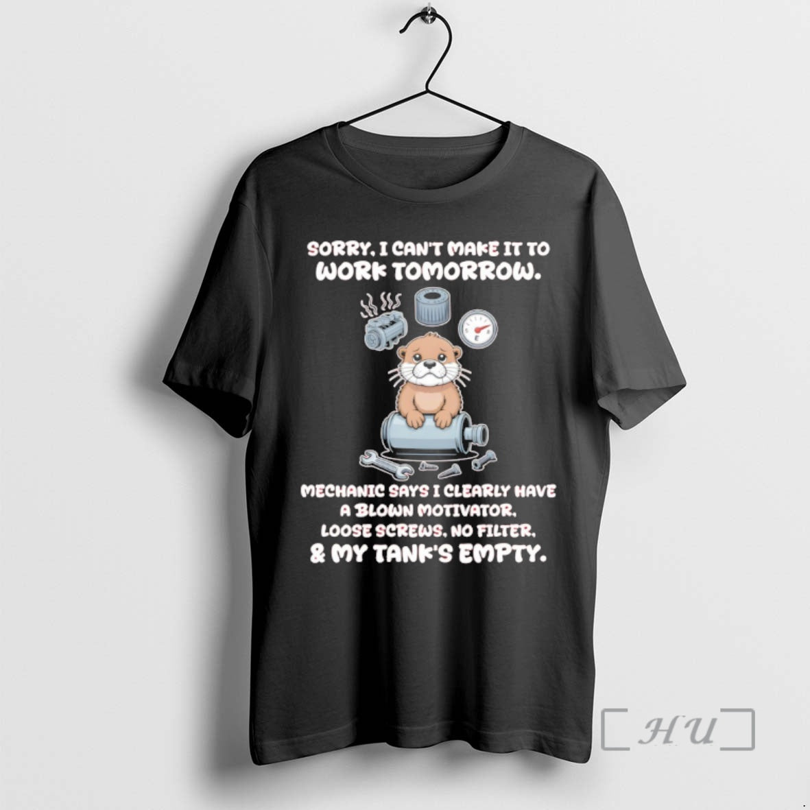 Officials Otter Sorry I Cant Make Work Tomorrow Mechanic Says I Clearly Have