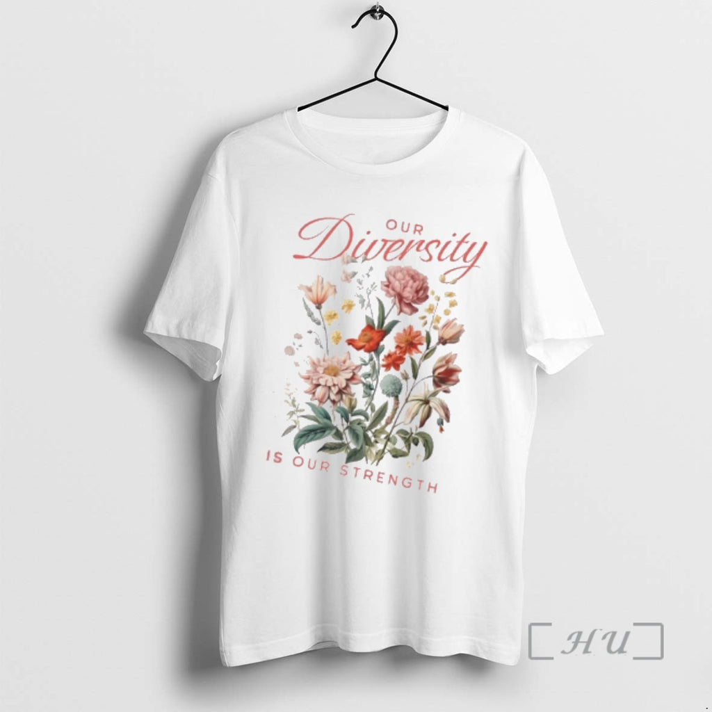 Officials Our Diversity Is Our Strength Floral