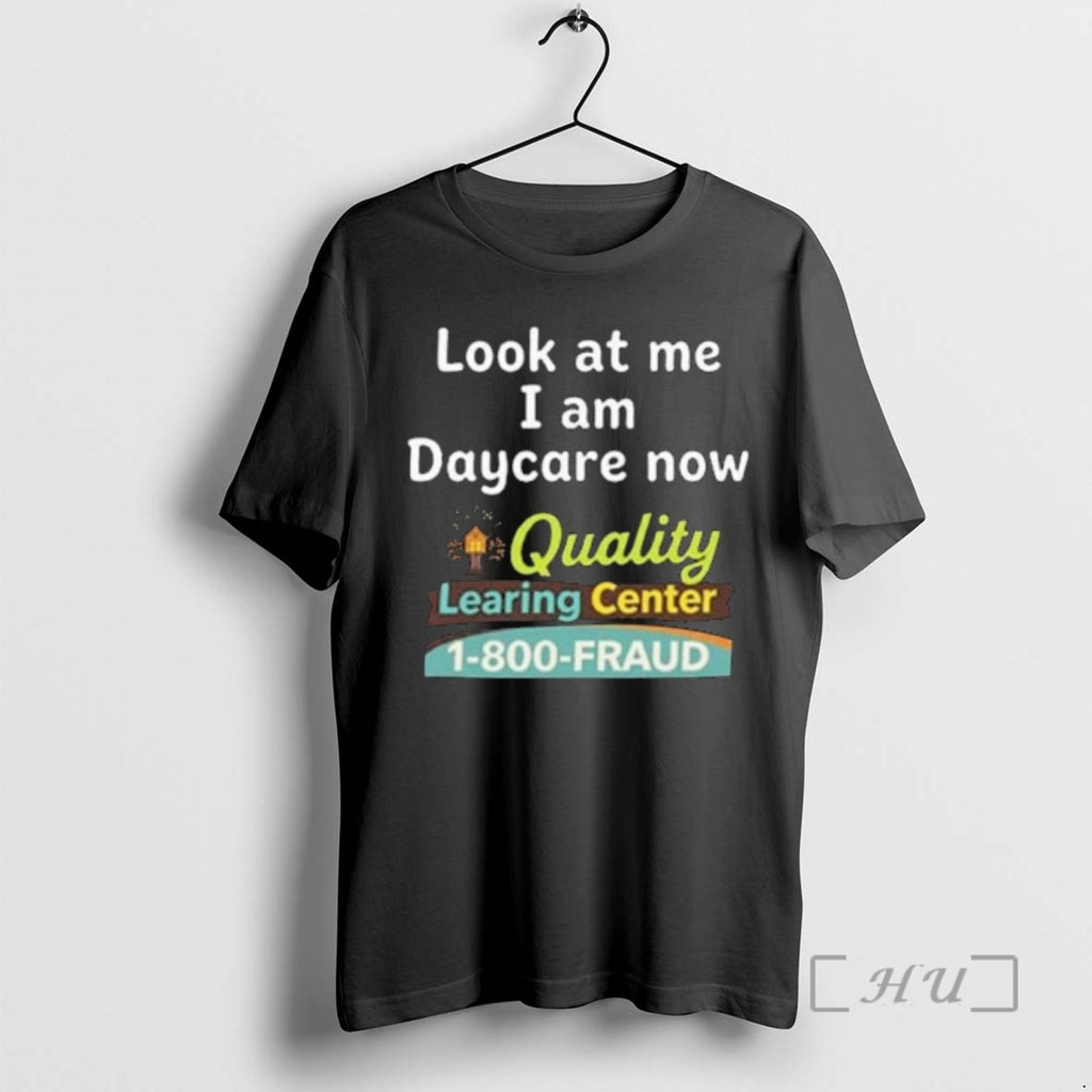 Officials Quality Learing Center Look At Me I Am Daycare Now 1 800 Fraud Premium