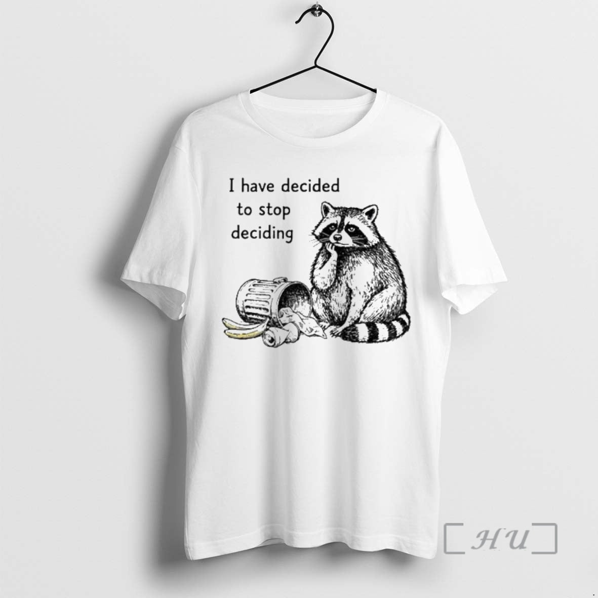 Officials Raccoon Stops Making Choices I Have Decided Stop Deciding