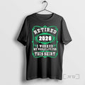 Officials Retired 2026 I Worked My Whole Life This