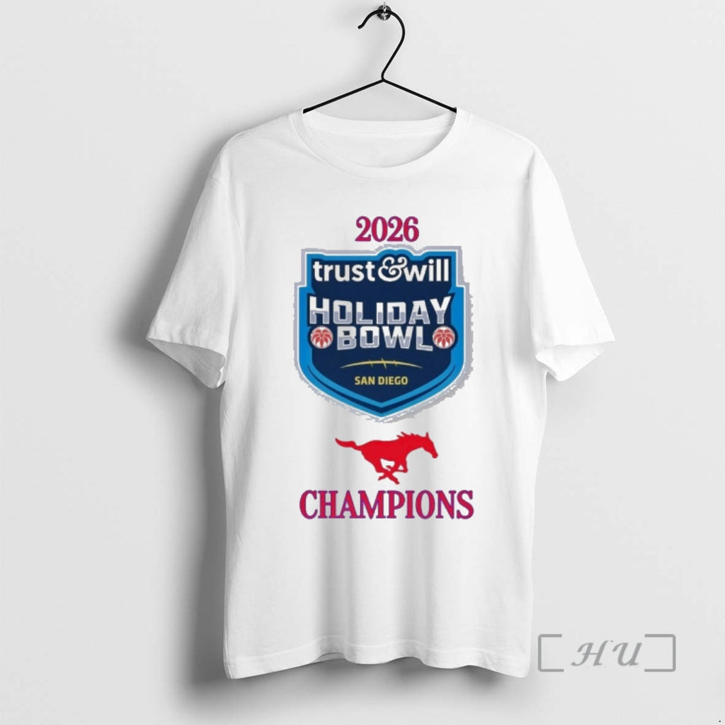 Officials Smu Mustang 2026 Trust And Will Holiday Bowl Champions Logos Premium T Shirts Sweater
