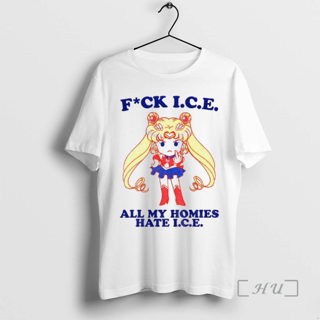 Officials Sailor Moon Middle Finger Fuck Ice All My Homies Hate Ice Premium T Shirts
