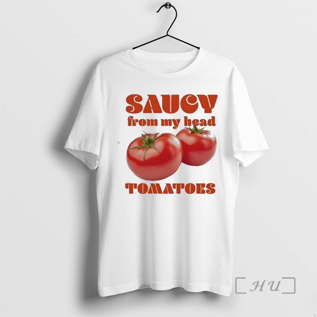 Officials Saucy From My Head Tomatoes