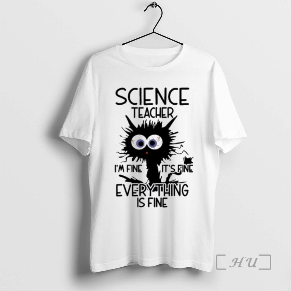 Officials Science Teacher Im Fine Its Fine Everything Is Fine