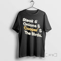 Officials Steak And Onions And Cooper And The Birds