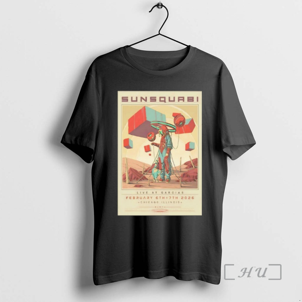 Officials Sunsquabi Live At Garcias February 6th To 7 Th 2026 Chicago Illinois Premium