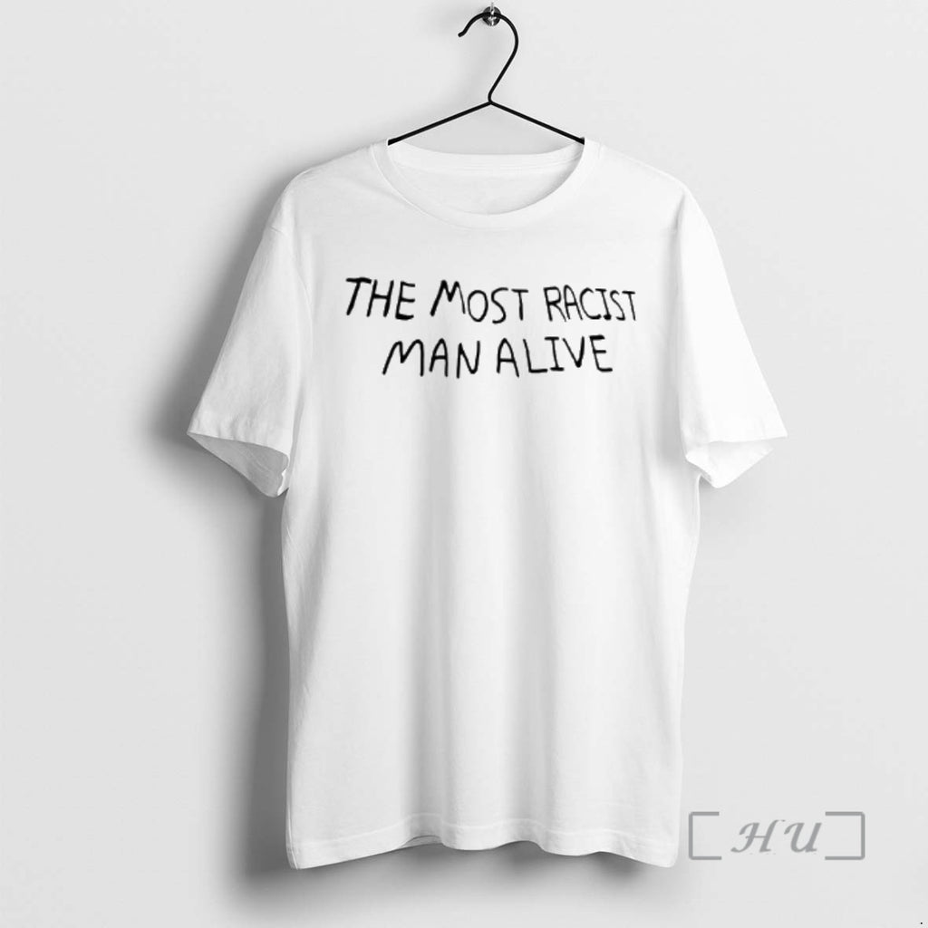 Officials The Most Racist Man Alive Graphic